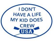 I DON’T HAVE A LIFE MY KID DOES CREW Oval Magnet    